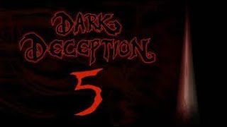 Dark Deception Full Movie (Part3)