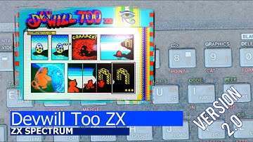 ZX Spectrum -=Devwill Too ZX=- version 2.0