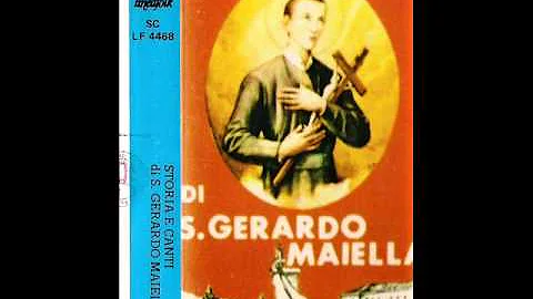 SAN GERARDO MAIELLA - storia e miracoli - A. Fierro
