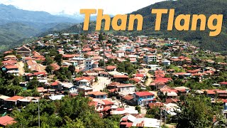 Thantlang | My Hometown Tour | Chin State