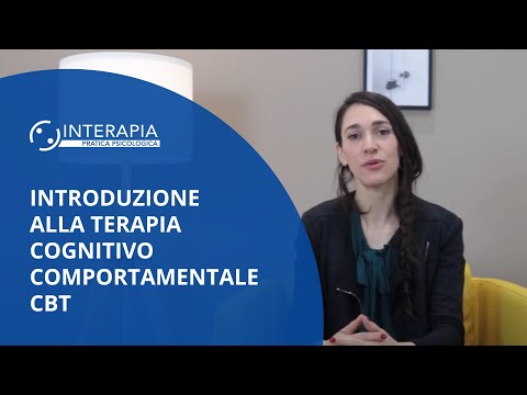 Introduzione alla Terapia Cognitivo Comportamentale CBT