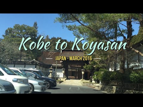 Driving from Kobe to Koyasan