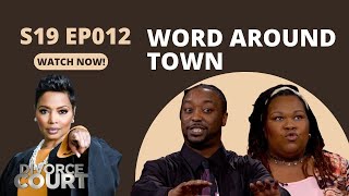 Divorce Court: Kevisha vs Kevin, Part 1 - Word Around Town