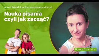 Nauka pisania czyli jak zacząć? - Dorota Dziamska