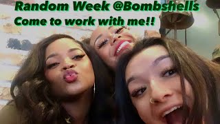 Bombshells!! Come to work with me!!!