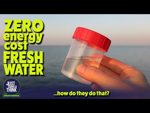 Fresh Water at Zero Energy Cost . How do they do that?