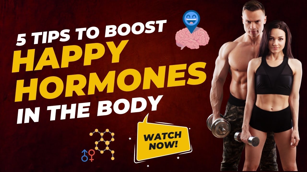हैप्पी हॉर्मोन को कैसे बढ़ाए | 5 tips to increase Happy Hormones in the ...