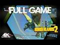 BORDERLANDS 2 Full Game Campaign [4K60FPS]