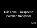 Despacito Version Français Despacito Version Français