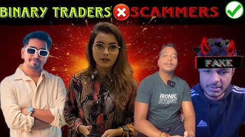 All Binary Traders are Scammer ?