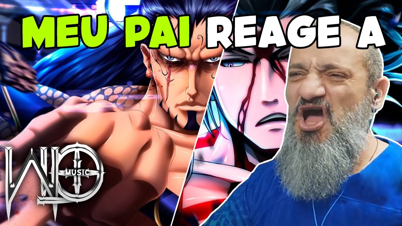♪ LU BU & RAIDEN TAMEEMON | WLO | MEU PAI QUE NUNCA VIU ANIME REAGINDO