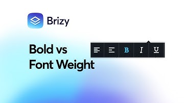 What is the difference between the Bold function and Font-weight? Take a look with Brizy