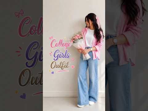 College Girls Outfits 🎀✨ | Cute Outfit Ideas 2026 | #Shorts