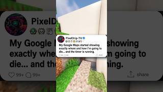 "My Google Maps started showing exactly where and how I’m going to die… and the timer is running."😰