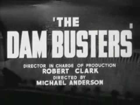 Dam Busters 617 Squadron RAF WWII Movie Original Trailer DAMBUSTERS
