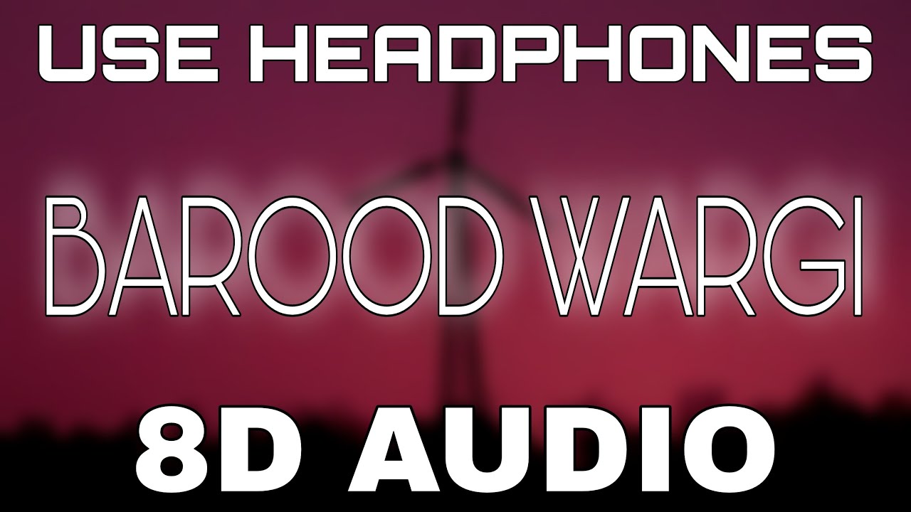 Barood Wargi [8D AUDIO] Simran Kaur Dhadli | San B | 8D Punjabi Songs 2021