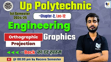 Engineering Graphics 1st semester | Orthographic projection, Chapter-2 Lec-12 for Up Polytechnic