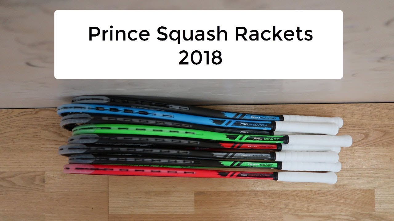 Prince Squash Rackets 2018 Review