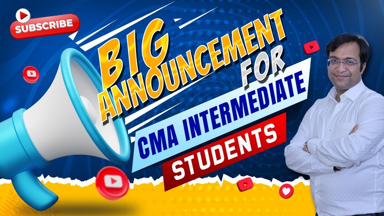 Big Announcement For CMA Intermediate Students | CMA Inter - YouTube