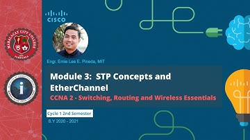MCC - ICS Net2 CCNA2 Module 3 Cycle1: STP Concepts and EtherChannel