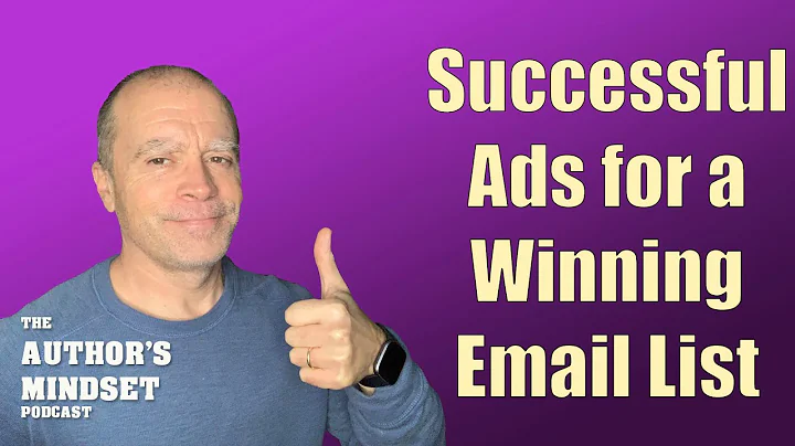 The Author's Mindset: Episode 3 - Successful Ads f...