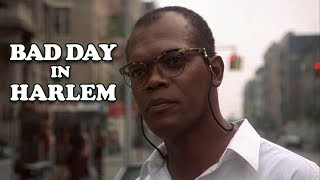 Bad Day in Harlem
