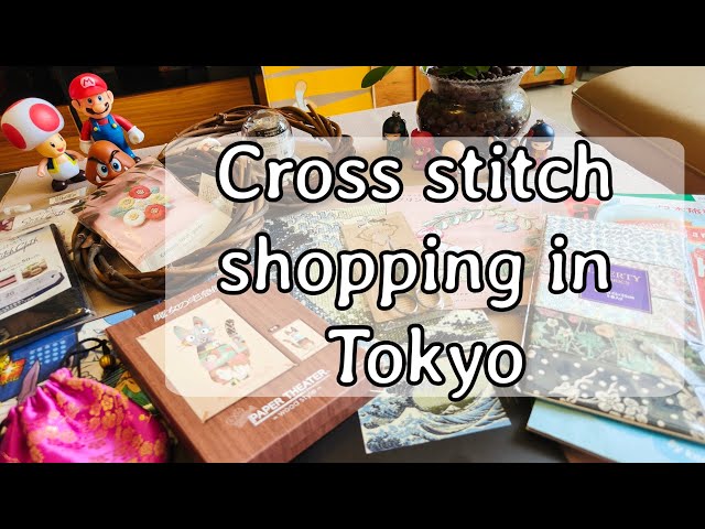 Everything I bought in Japan. Cross stitch HAWL. Yuzawaya in Tokyo