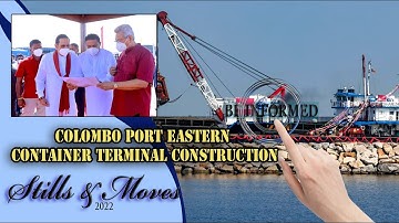 Colombo Port Eastern Container Terminal Construction