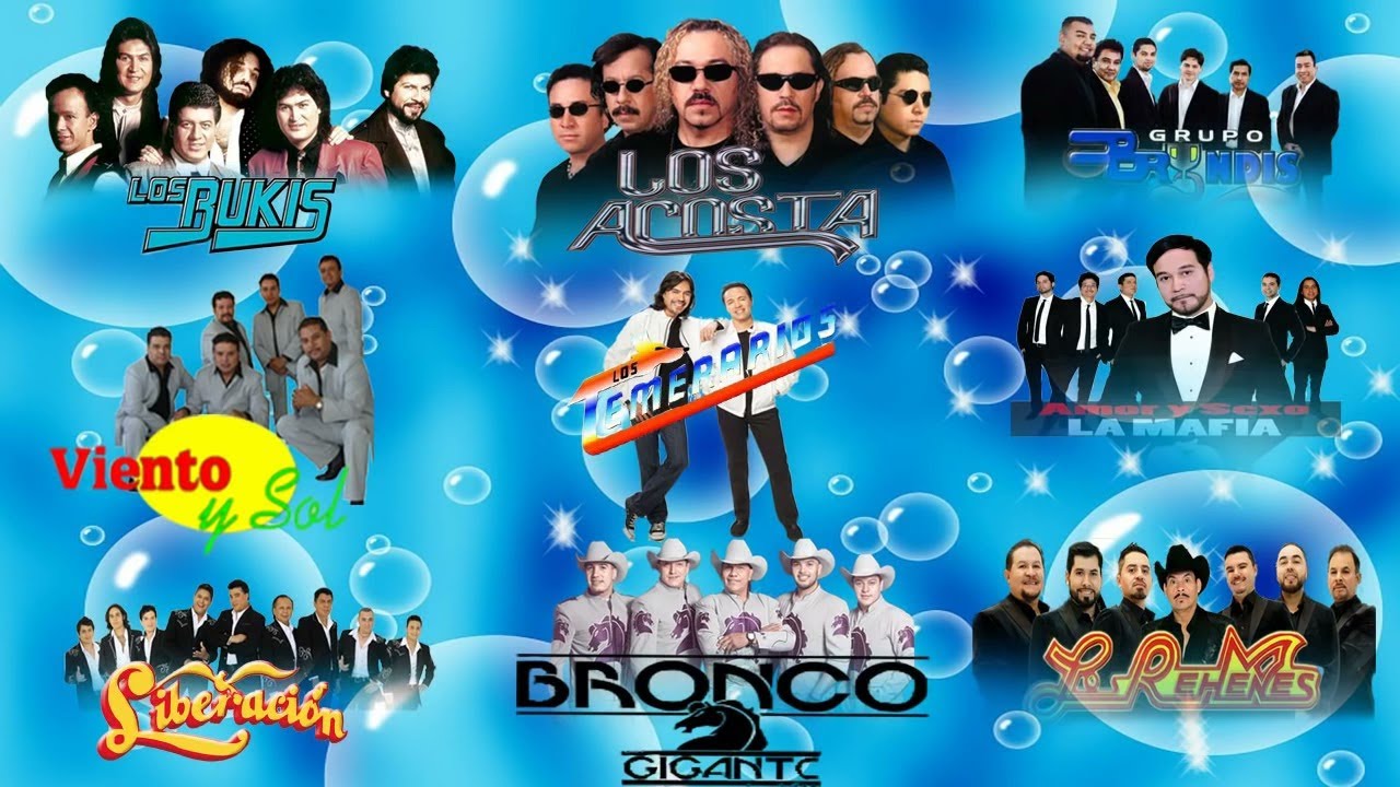 LOS TEMERARIOS, BRONCO, BRYNDIS, ACOSTA, REHENES, BUKIS, LA MAFIA GRUPOS ROMÁNTICOS DEL RECUERDO
