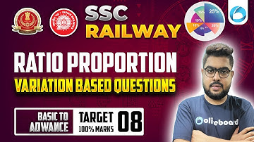 Ratio Proportion - Variation Based Questions | SSC & Railway Maths Classes 2025 | Aritra Sir