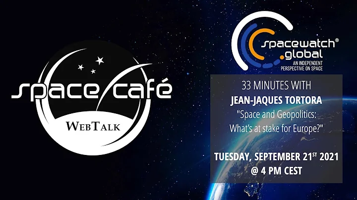 Space Caf WebTalk - Jean-Jaques Tortora - 21. Sept...