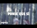 Banda Los Recoditos - Ponle Que Sí (LETRA)
