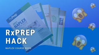 Rxprep Hack How To Transform Your Study Guide
