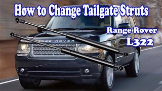 How to Replace Tailgate Struts on Range Rover Vogue L322 (Easy DIY Fix)