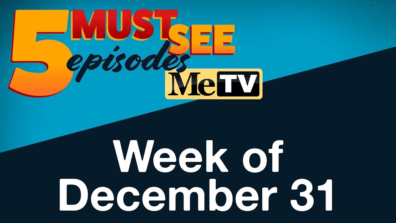 5 Must See Episodes | December 31 - January 6