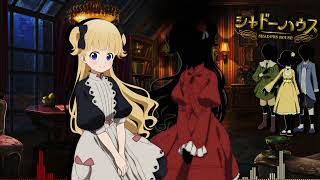 Nightcore - Opening 2nd Season Full Shadows House -「Shall We Dance」- ReoNa