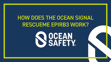 How does the Ocean Signal EPIRB3 work? | Ocean Safety