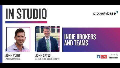 Inman Instudio w/ Propertybase & Meybohm Real Estate. Independent Brokerages + Teams