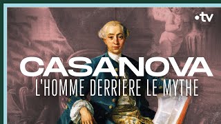 Giacomo Casanova Lhomme Derrière Le Mythe - Culture Prime
