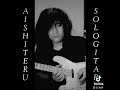 ZIVILIA - Aishiteru solo Gitar Interlude