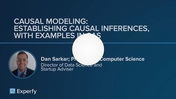 Causal Modeling: Establishing Causal Inferences with Examples in SAS - Experfy