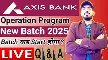 Career Advisor 24 is live - Axis bank operation program new batch 2025 - Response late why ? Q&A ?