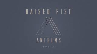 Raised Fist - "Seventh" (Full Album Stream)
