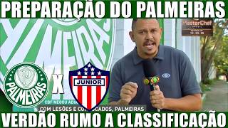 💚🐷PALMEIRAS X JUNIOR BARRANQUILLA! VERDÃO SE PREPARA PARA O DUELO PELA LIBERTADORES 2026! 🔥⚽