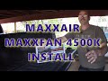 Installing a Maxxair 4500K Fan into our trailer