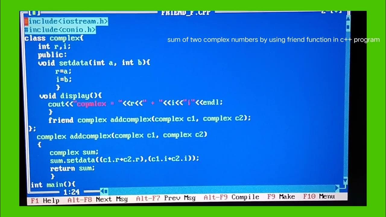 Sum of two complex numbers by using friend function in c++ program ...