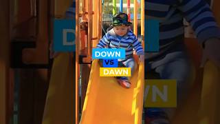 Dawn or Down?