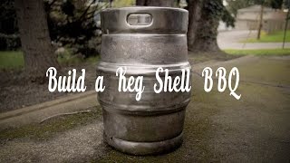 Keg Shell BBQ Build