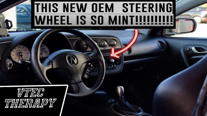 Acura RSX Type S - Oem steering wheel install