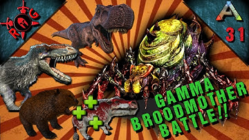 ARK: GAMMA BROODMOTHER FIGHT! W/ DAEODON & YUTY! Ep 31 [Vanilla w/ S+] [Sons of AnARKy]